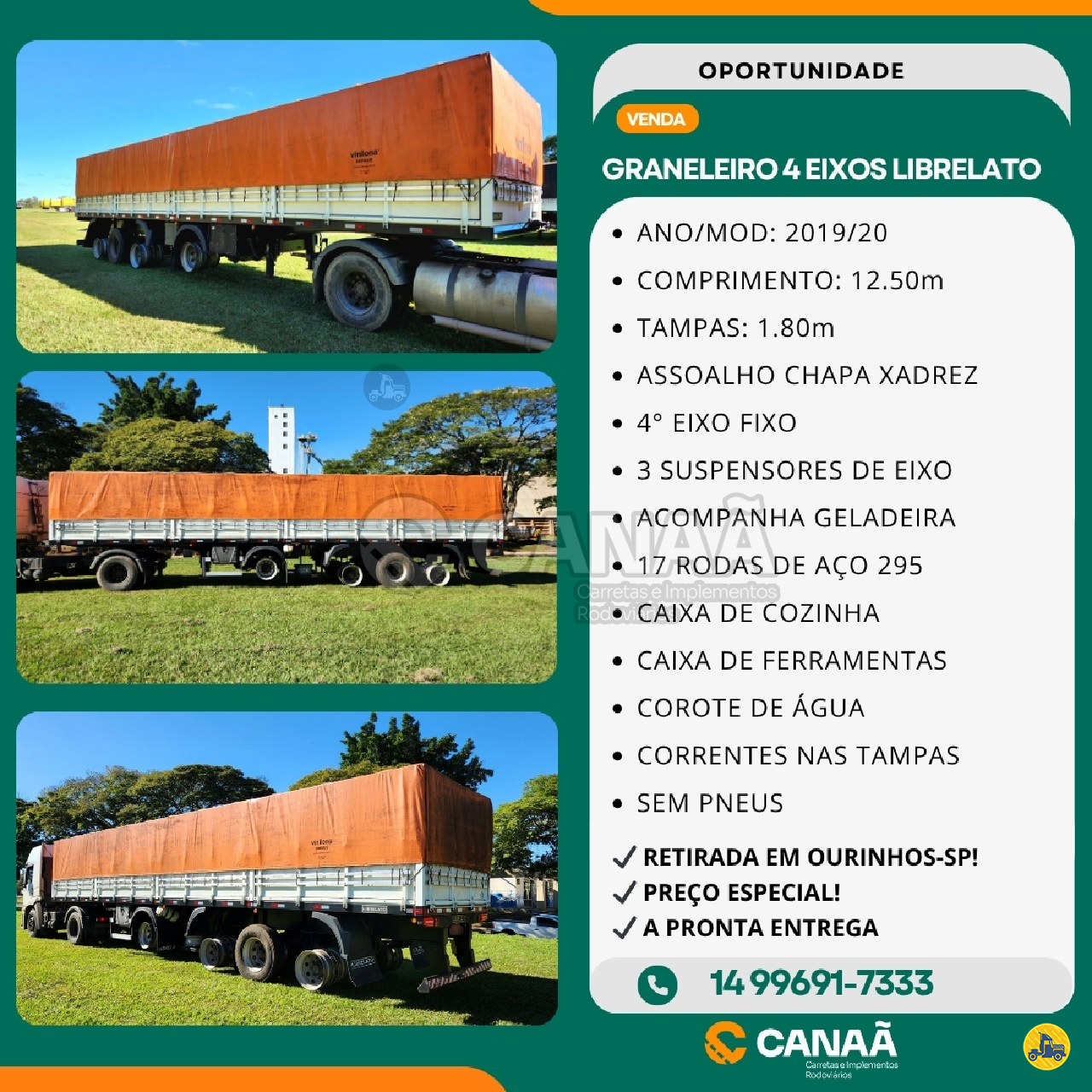 CARRETA SEMI-REBOQUE GRANELEIRO Canaã Carretas e Implementos Rodoviários OURINHOS SÃO PAULO SP